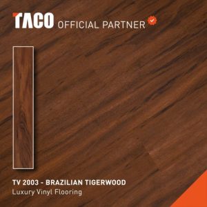 TACO Vinyl TV 2003 Brazilian Tigerwood Tebal 2mm
