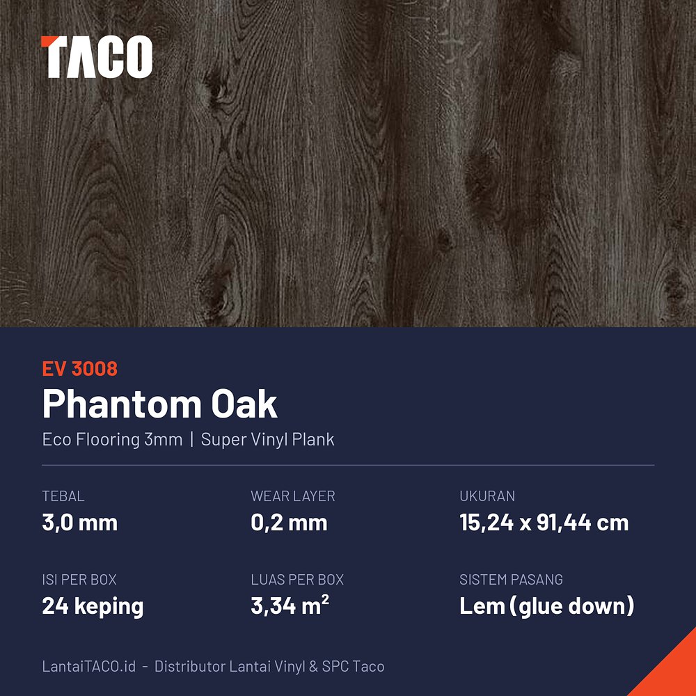Spesifikasi lantai vinyl Eco 3mm EV3008 Phantom Oak: tebal 3 mm, wear layer 0,2 mm