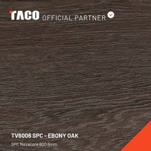 TV6006SPC Lantai SPC Taco 6mm Nexacore Ebony Oak